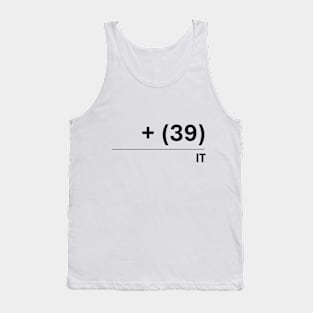 Italy's International Calling Code +39 Display Tank Top